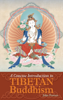 Concise Introduction to Tibetan Buddhism