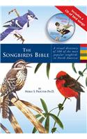 The Songbirds Bible: A Visual Directory of 100 of the Most Popular Songbirds in North America
