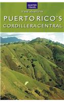 Puerto Rico's Cordillera Central