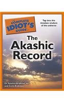 The Complete Idiot's Guide to the Akashic Record