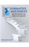 Formative Assessment: Responding to Your Students