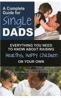 Complete Guide for Single Dads
