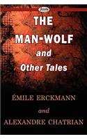 Man-Wolf and Other Tales