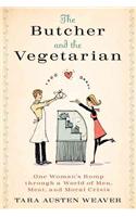 The Butcher and the Vegetarian
