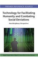 Technology for Facilitating Humanity and Combating Social Deviations: Interdisciplinary Perspectives
