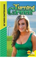 Turning Green