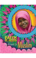 My Friend Is Muslim