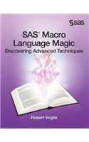 SAS Macro Language Magic