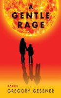 Gentle Rage