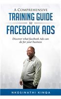 Comprehensive Training Guide To Facebook Ads
