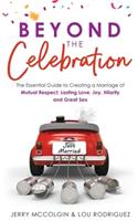 Beyond the Celebration