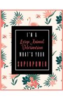 I'm A Large Animal Veterinarian, What's Your Superpower?