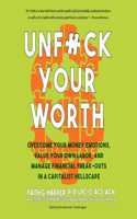 Unf*ck Your Worth