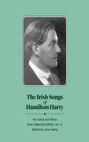 Irish Songs of Hamilton Harty, Vol.II
