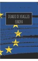 Diario di Viaggio Europa: 6x9 Diario di viaggio I Taccuino con liste di controllo da compilare I Un regalo perfetto per il tuo viaggio in Europa e per ogni viaggiatore