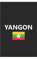 Yangon: Myanmar Burmese Flag Country Notebook Journal Lined Wide Ruled Paper Stylish Diary Vacation Travel Planner 6x9 Inches 120 Pages Gift