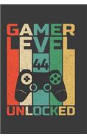 Gamer Level 44 Unlocked