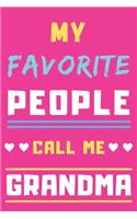 My Favorite People Call Me Grandma