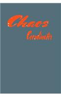 Chaos Coordinator: Lined Blank Notebook Journal, Fun and useful way to take notes and stay on track, Nice gift, very pretty with some nice pens