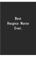 Best Hospice Nurse Ever