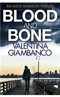 Blood and Bone