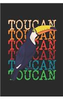 Toucan Retro: Toucans Notebook, Blank Lined (6" x 9" - 120 pages) Animal Themed Notebook for Daily Journal, Diary, and Gift