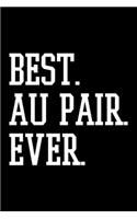 Best. Au Pair. Ever.