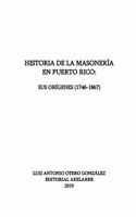 Historia de la masonería en Puerto Rico