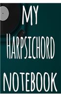 My Harpsichord Notebook