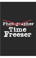 Photographer - Time Freezer