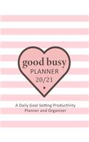 Good Busy Daily Planner