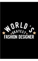 World's Okayest Fashion Designer