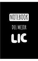 Notebook Del Mejor Lic: Libreta de Apuntes Para Licenciados - Diario Para Escribir, Cuaderno para Regalo. Journal Paper