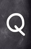 2020 Weekly Planner Monogram Q Personalized Q Chalkboard 134 Pages