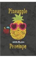 Pineapple Penelope: Blank Lined Notebook Journal Diary for Pineapple Lovers