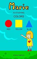 Marie Is Studying Colors