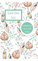 Blank Lined Pages: Scribbling One Line at a Time Journal