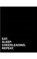 Eat Sleep Cheerleading Repeat: Dot Grid Journal Dot Grid Reporter Notebook, Dotted Softcover Notebook, Dotted Grid Paper Sheets, 8x10, 160 pages