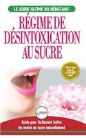 Régime de Désintoxication au Sucre