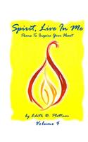 Spirit, Live In Me - Volume 4