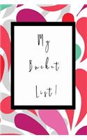 My Bucket List