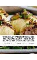 Bohemian San Francisco Its restaurants and their most famous recipes