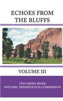 Echoes from the Bluffs