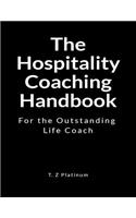 The Hospitality Coaching Handbook