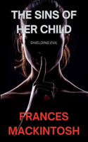 The Sins of Her Child