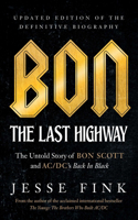 Bon: The Last Highway