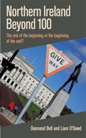 Northern Ireland Beyond 100: