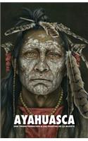 Ayahuasca