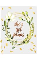 She's Got Plans