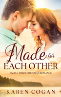 Made for Each Other